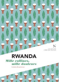 Rwanda : Mille collines, mille douleurs [DRM] - Colette Braeckman - ebook