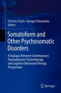 Somatoform and Other Psychosomatic Disorders [DRM] - Georgia Panayiotou - ebook