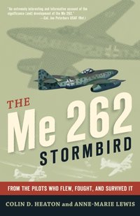 Me 262 Stormbird [DRM] - Colin Heaton - ebook