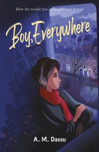 Rollercoaster: Boy, Everywhere Ebook [DRM] - A M Dassu - ebook