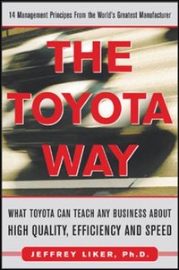 Toyota Way [DRM] - Jeffrey K. Liker - ebook