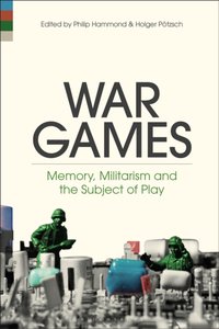 War Games [DRM] - Holger Potzsch - ebook