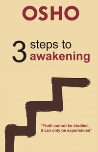 3 Steps to Awakening [DRM] - Osho International Foundation - ebook