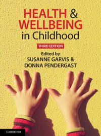 Health and Wellbeing in Childhood [DRM] - Donna Pendergast - ebook