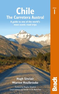Chile: Carretera Austral [DRM] - Douglas Tompkins - ebook