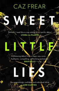 Sweet Little Lies [DRM] - Caz Frear - ebook
