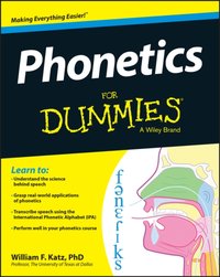 Phonetics For Dummies [DRM] - William F. Katz - ebook