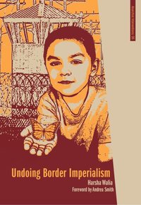 Undoing Border Imperialism [DRM] - Andrea Smith - ebook
