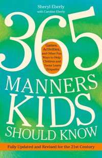 365 Manners Kids Should Know [DRM] - Sheryl Eberly - ebook