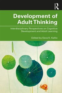 Development of Adult Thinking [DRM] - Eeva K. Kallio - ebook