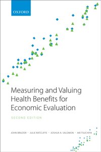 Measuring and Valuing Health Benefits for Economic Evaluation [DRM] - Joshua Salomon - ebook