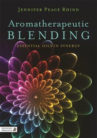 Aromatherapeutic Blending [DRM] - Jennifer Peace Rhind - ebook