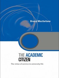 Academic Citizen [DRM] - Bruce Macfarlane - ebook