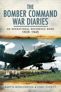Bomber Command War Diaries [DRM] - Chris Everitt - ebook