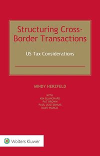 Structuring Cross-Border Transactions [DRM] - Mindy Herzfeld - ebook