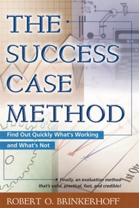 Success Case Method [DRM] - Robert Brinkerhoff - ebook