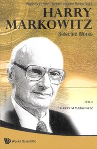 Harry Markowitz: Selected Works [DRM] - Markowitz Harry M Markowitz - ebook