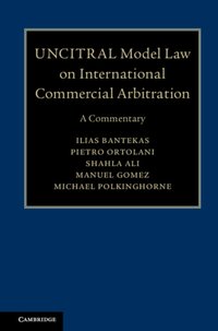 UNCITRAL Model Law on International Commercial Arbitration [DRM] - Michael Polkinghorne - ebook