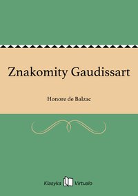 Znakomity Gaudissart - Honore de Balzac - ebook