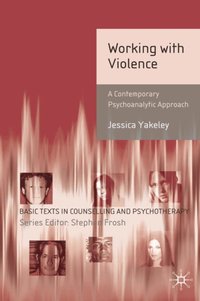 Working with Violence [DRM] - Jessica Yakeley - ebook