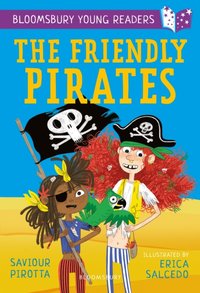 Friendly Pirates: A Bloomsbury Young Reader [DRM] - Erica Salcedo - ebook