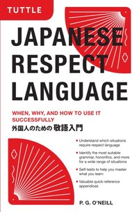 Japanese Respect Language [DRM] - P. G. O'Neill - ebook