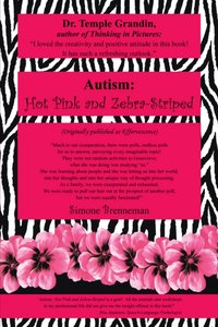 Autism:  Hot Pink and Zebra-Striped [DRM] - Simone Brenneman - ebook