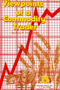 Viewpoints of a Commodity Trader [DRM] - Roy W. Longstreet - ebook