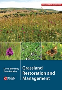 Grassland Restoration and Management [DRM] - Peter Buckley - ebook