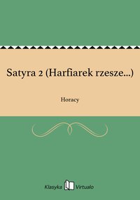 Satyra 2 (Harfiarek rzesze...) - Horacy - ebook