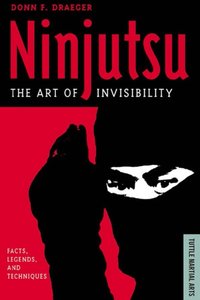 Ninjutsu [DRM] - Donn F. Draeger - ebook