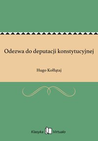 Odezwa do deputacji konstytucyjnej - Hugo Kołłątaj - ebook
