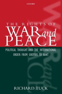 Rights of War and Peace [DRM] - Richard Tuck - ebook