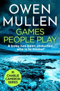 Games People Play [DRM] - Owen Mullen - ebook