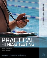 Practical Fitness Testing [DRM] - Morc Coulson - ebook
