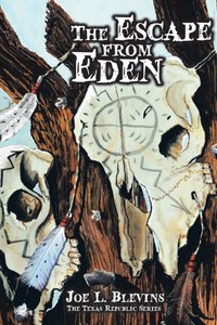 Escape from Eden [DRM] - Joe L. Blevins - ebook