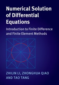 Numerical Solution of Differential Equations [DRM] - Tao Tang - ebook