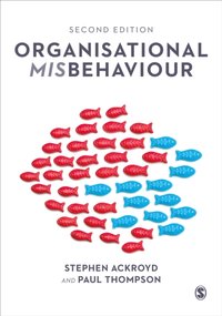 Organisational Misbehaviour [DRM] - Stephen Ackroyd - ebook