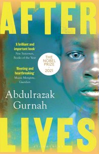 Afterlives [DRM] - Abdulrazak Gurnah - ebook