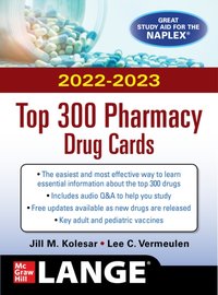 McGraw Hill's 2022/2023 Top 300 Pharmacy Drug Cards [DRM] - Lee C. Vermeulen - ebook