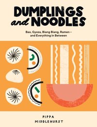 Dumplings and Noodles [DRM] - Pippa Middlehurst - ebook