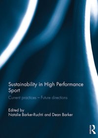Sustainability in high performance sport [DRM] - Dean Barker - ebook
