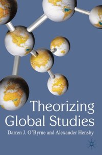 Theorizing Global Studies [DRM] - Alexander Hensby - ebook