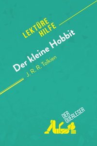 Der kleine Hobbit von J. R. R. Tolkien (Lektürehilfe) [DRM] - Celia Ramain - ebook