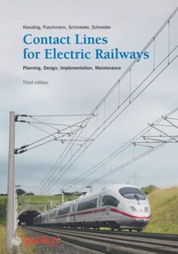 Contact Lines for Electric Railways [DRM] - Egid Schneider - ebook