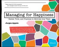 Managing for Happiness [DRM] - Jurgen Appelo - ebook