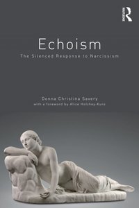 Echoism [DRM] - Donna Christina Savery - ebook