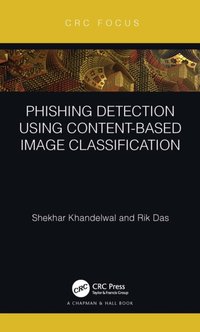 Phishing Detection Using Content-Based Image Classification [DRM] - Rik Das - ebook
