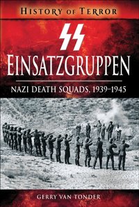 SS Einsatzgruppen [DRM] - Gerry van Tonder - ebook