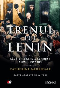 Trenul Lui Lenin [DRM] - Catherine Merridale - ebook